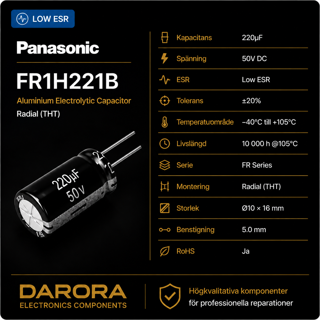 Panasonic 220µF 50V Low ESR – FR1H221B