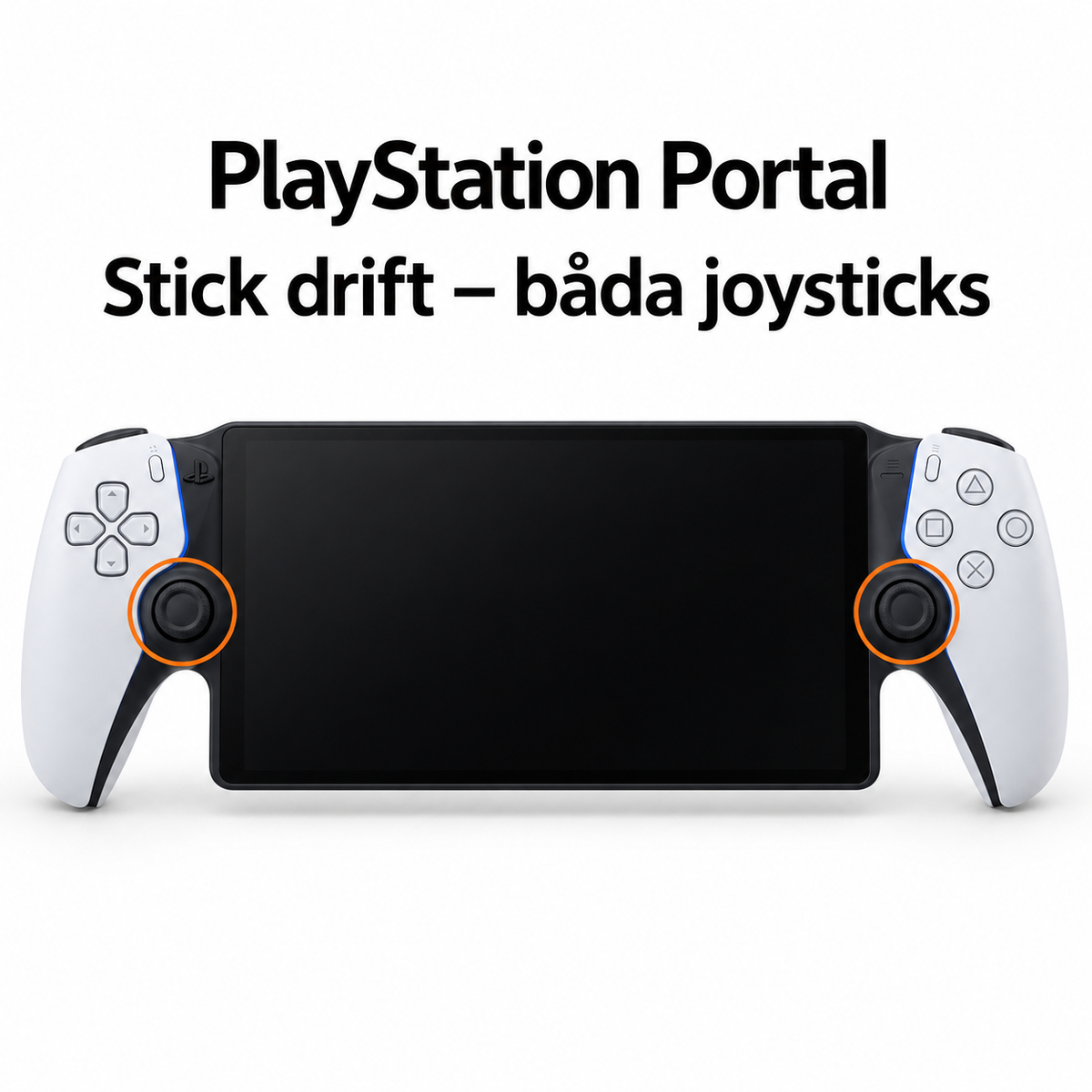 PlayStation Portal stick drift reparation av båda joysticks